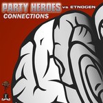 cover: Party Heroes & Etnogen - Connections