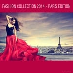 cover: Various - Fashion Collection 2014: Paris Edition