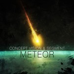 cover: Concept Vision|Segment - Meteor