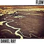 cover: Daniel Ray - Flow