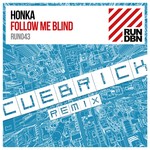 cover: Honka - Follow Me Blind