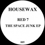 cover: Red 7 - The Space Junk EP