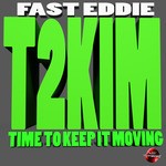 cover: Fast Eddie - T2KIM