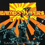 cover: Bamboo Vipers - Dangling The Bait