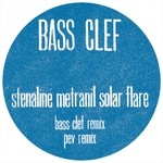 cover: Bass Clef - Stenaline Metranil Solar Flare (Remix)