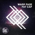 cover: Warp Fa2e - Fat Cap EP