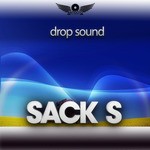 cover: Sack S - Drop Sound