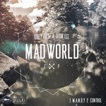 cover: Durty Fresh|Jason Lee - Mad World EP