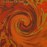 cover: Children Of Dub - ESP