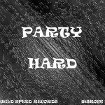 cover: Wild Speed - Party Hard