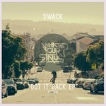 cover: Swack - Got It Back EP