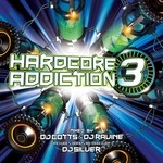 cover: Cotts|Dj Silver|Ravine|Various - Hardcore Addiction 3 (unmixed tracks)