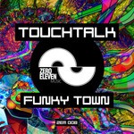 cover: Touchtalk - Funkytown