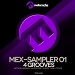 cover: Arthur Hernan|Javier Dee|Khrizz Tapia|Tedge - Mex Sampler Vol 1 (4 Grooves)