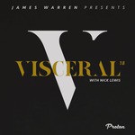 cover: Various|Warren, James - Visceral 018 (unmixed tracks)