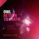 cover: Owl - Return To Earth EP