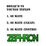 cover: Youngs Teflon|Donaeo - Oi Mate (Donaeo vs Youngs Teflon)