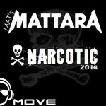 cover: Mats Mattara - Narcotic 2014