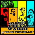 cover: House Of Riddim|Fitta Warri - Up In The Hillz