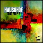 cover: Haus&Hof - 1000 People