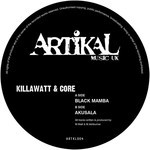 cover: Core|Killawatt - Black Mamba/Akusala