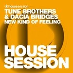 cover: Dacia Bridges|Tune Brothers - New Kind Of Feeling