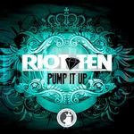 cover: Riot Ten - Pump It Up