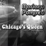 cover: Mariano Pompeo - Chicago's Queen