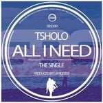 cover: Tsholo - All I Need