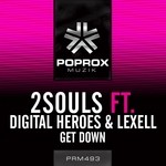 cover: 2souls|Digital Heroes|Lexell - Get Down