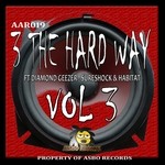 cover: Diamond Geezer|Habitat|Sureshock - 3 The Hard Way Vol 3