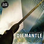 cover: Diemantle - Over The Edge