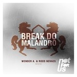 cover: Rods Novaes|Wender A - Break Do Malandro EP