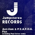 cover: Anti Slam & Weapon - Flux