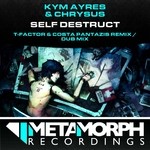 cover: Ayres, Kym|Chrysus - Self Destruct