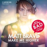 cover: Matt Brave - Make Me Higher