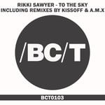 cover: Rikki Sawyer - To The Sky