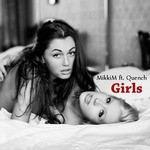 cover: Mikkim|Quench - Girls