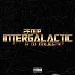 cover: 2four|Dj Majestik - Intergalactic