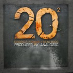 cover: Analogic|Evidence|Rakaa|Sean Boog - Twenty Squared (remixes)