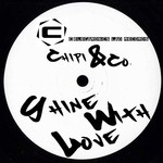 cover: Chipi & Co - Shine With Love