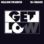 cover: Dj Snake|Francis, Dillon - Get Low