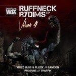 cover: Fleck|Gold Dubs|Protune|Sanxion|Traffik - Ruffneck Rydims Vol 4