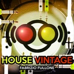 cover: Fabrizio Fullone - House Vintage EP