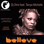 cover: Dj Dimi|Tanya Michelle - Believe (Gold Edition)