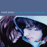 cover: Rare Band - Put Your Head On My Shoulder