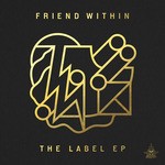 cover: Friend Within - The Label EP