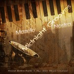 cover: Mazelo Nostra - Midnight Grooves (Finest Retro Funk & Nu Jazz Lounge)