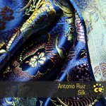 cover: Antonio Ruiz - Silk