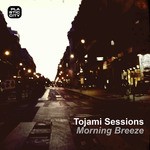 cover: Tojami Sessions - Morning Breeze